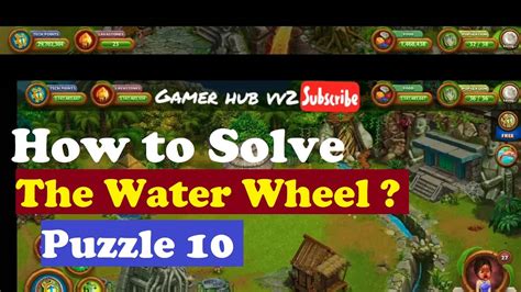 How to Solve Puzzle 10 (The Water Wheel) in Virtual .